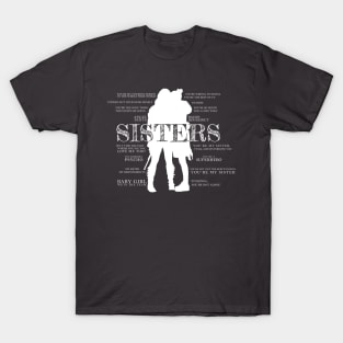 Earp Sisters (Quotes) T-Shirt